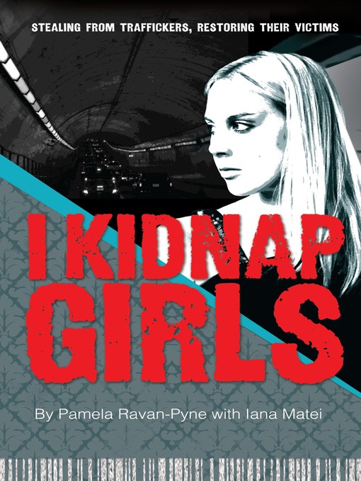 Title details for I Kidnap Girls by Pamela Ravan-Pyne - Available